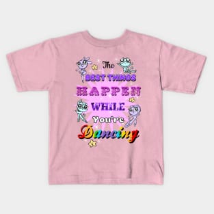 The Best Things Dancing Kids T-Shirt